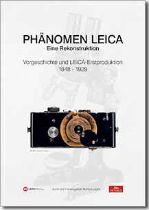 Vorgeschichte und LEICA Erstproduktion